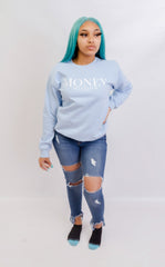Blue Money Sweatshirt